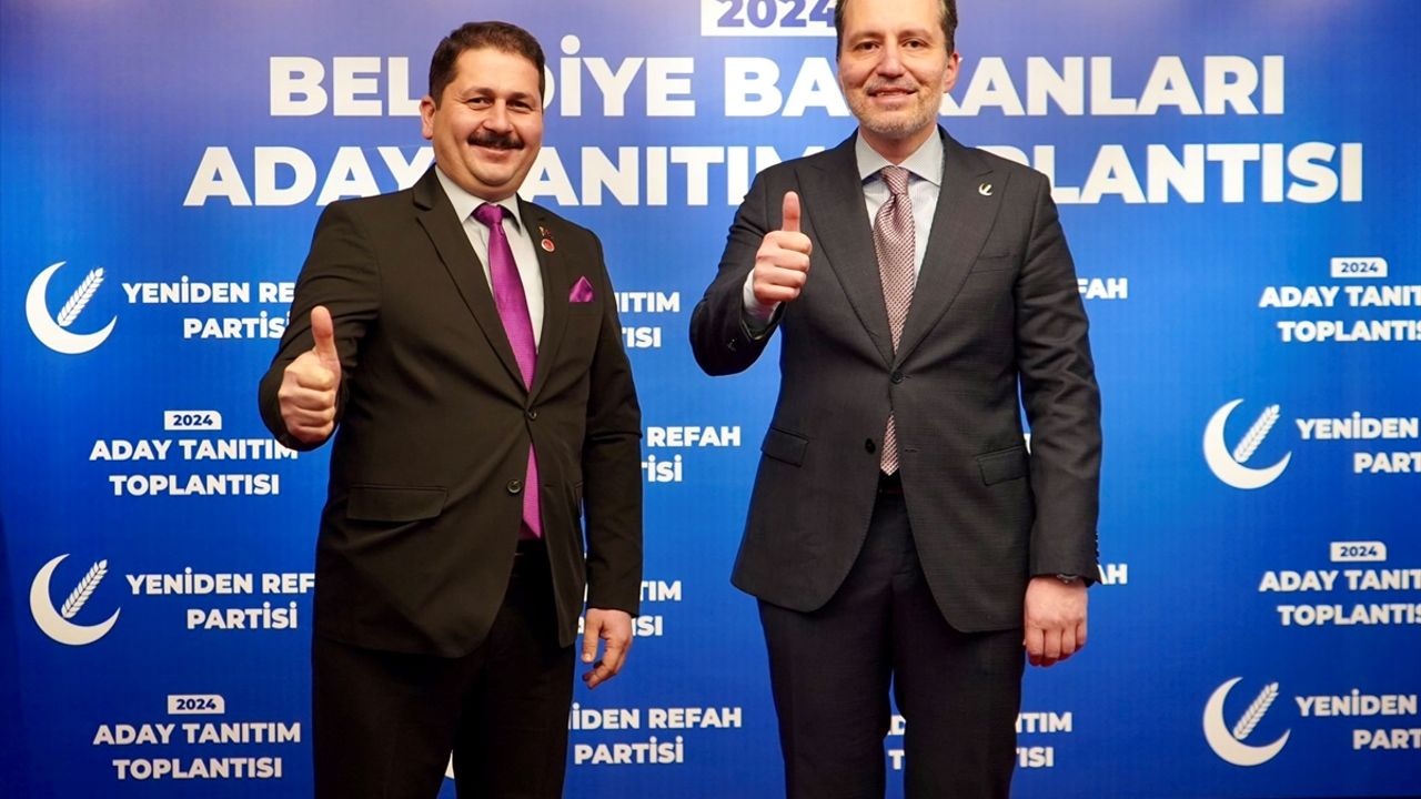 Yeniden Refah Partisi 80 belediye başkan adayını daha açıkladı