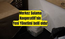 Merkez Sulama Kooperatifi Yeni Başkanı Seçildi!