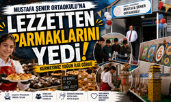 Mustafa Şener Ortaokulu'na gelen, lezzetten parmaklarını yedi!