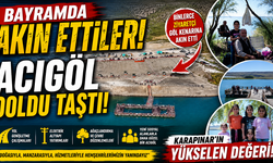 Acıgöl Bayramda Ziyaretçi Akınına Uğradı: Karapınar'ın Yükselen Turizm Değeri Göz Doldurdu