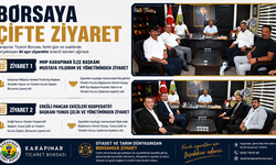 Karapınar Ticaret Borsası’na Çifte Ziyaret