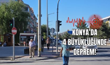 Konya'da 4 büyüklüğünde deprem