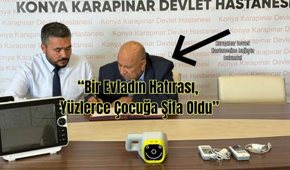 “Bir Evladın Hatırası, Yüzlerce Çocuğa Şifa Oldu”