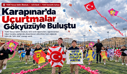 Karapınar’da Minik Öğrenciler Gökyüzünü Uçurtmalarla Renklendirdi