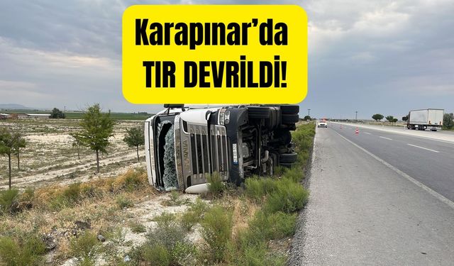 Konya’da TIR devrildi: 1 kişi yaralandı