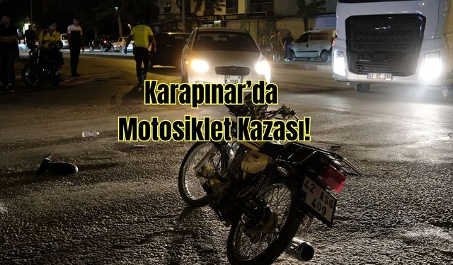 Karapınar’da Otomobil ile Motosiklet Çarpıştı: 1 Yaralı