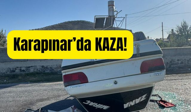 Karapınar’da kavşakta çarpışma: 1 yaralı