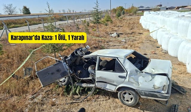 Karapınar’da Kaza: 1 Ölü, 1 Yaralı