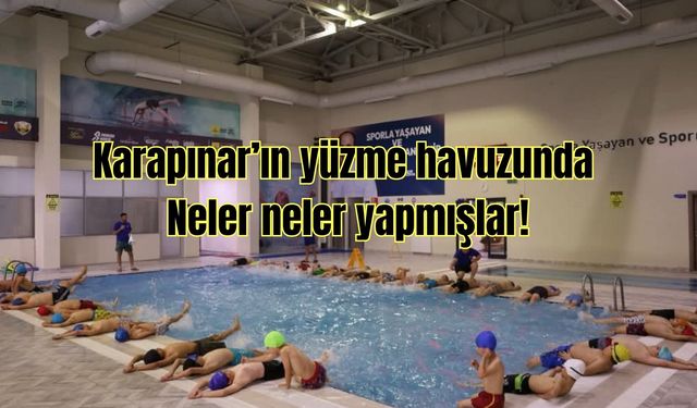 Karapınar'ın yüzme havuzunda neler neler yapmışlar!