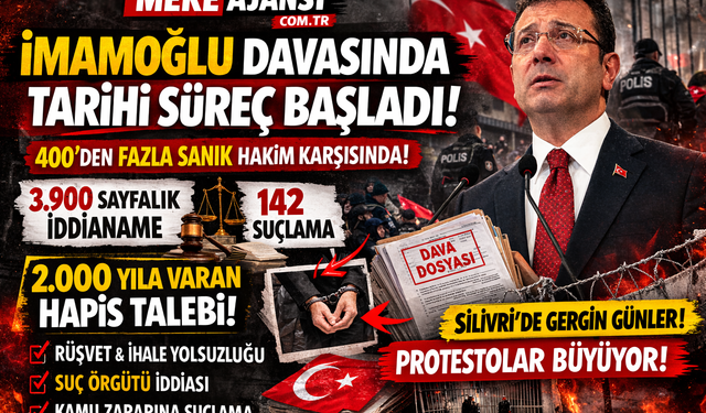 İMAMOĞLU DAVASI BAŞLADI: 400 SANIK, 2000 YILA VARAN CEZA TALEBİ