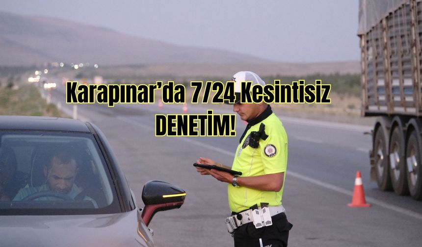 Karapınar’da EDS destekli trafik denetimleri sürüyor
