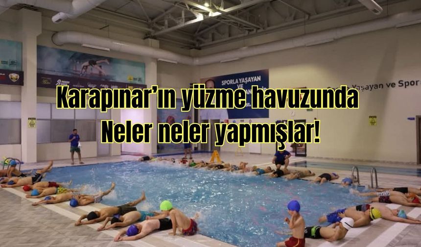 Karapınar'ın yüzme havuzunda neler neler yapmışlar!