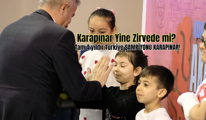 Karapınar Yine Zirvede mi? 6 Yıldır Konya’nın, 4 Yıldır Türkiye’nin Şampiyonu Sahada