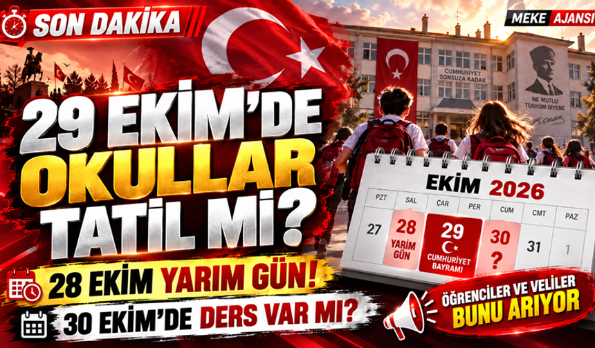29 Ekim'de okullar tatil mi? 28 ve 30 Ekim için merak edilen karar belli!