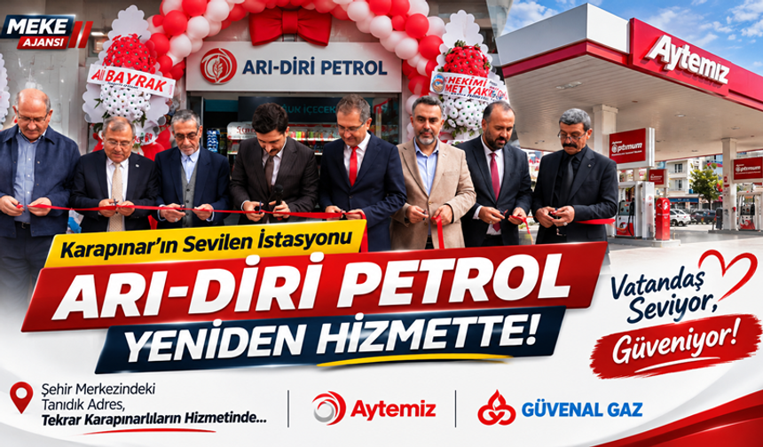KARAPINAR’IN SEVİLEN PETROL İSTASYONU ARI-DİRİ PETROL YENİDEN HİZMETTE!