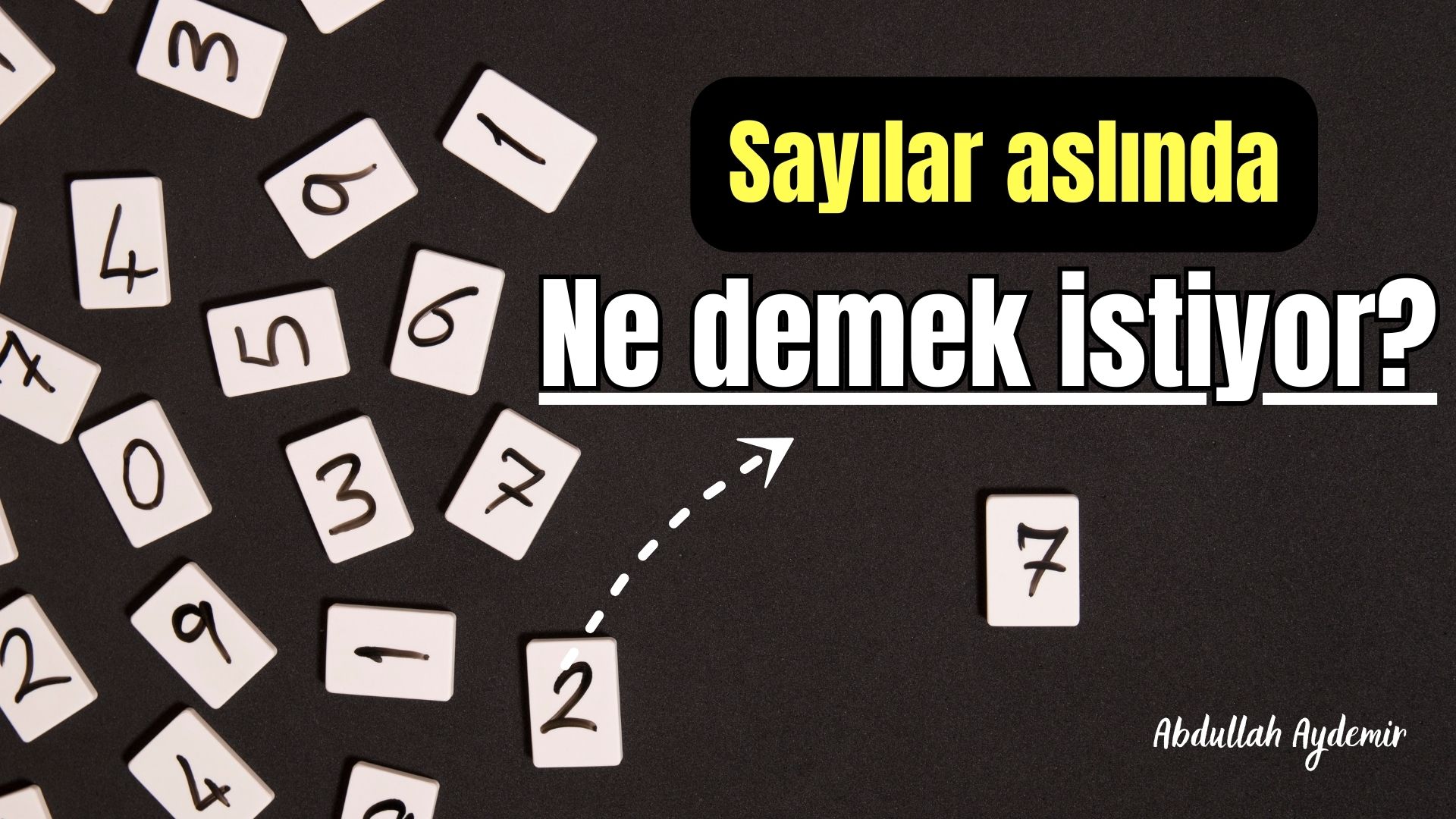 Sayılar Aslında